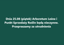 25.08 - Arboretum Leśne nieczynne